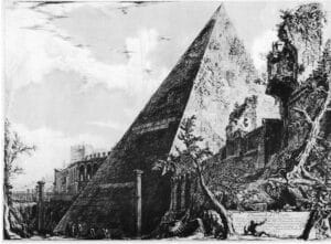 Giovanni Battista Piranesi: La Pirámide de Cestio en Roma en la serie de Vedute (1700) grabado.